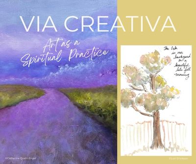 Art Exhibit "Via Creativa: Art as a Spiritual Practice" Open Feb. 27-April 17